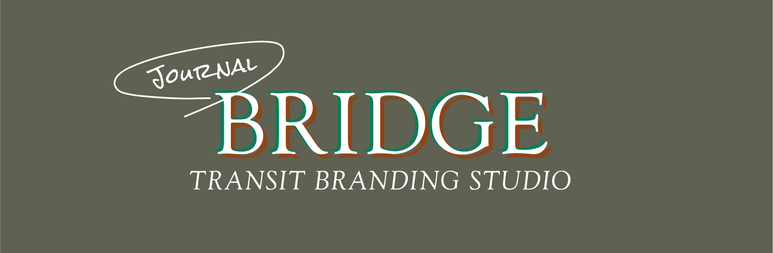 Journal BRIDGE Transit Branding Office