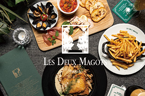 LES DEUX MAGOTS PARIS［渋谷］