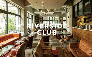 RIVERSIDE CLUB［中目黒］